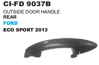OUTSIDE DOOR HANDE REAR ECO SPORT 2013