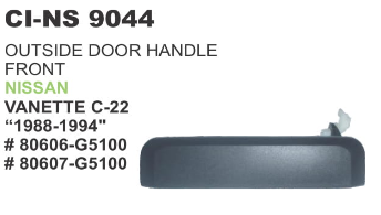 "OUTSIDE DOOR HANDLE FRONT NISSAN VANETTE C 22 ""1988 1994"""