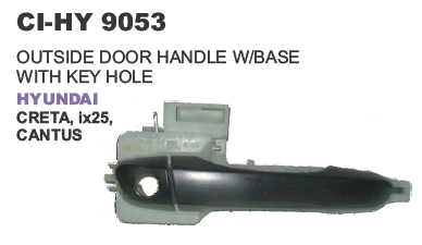 "OUTSIDE DOOR HANDLE WITH BASE WITH KEY HOLE HYUNDAI CRETA , ix25, CANTUS"