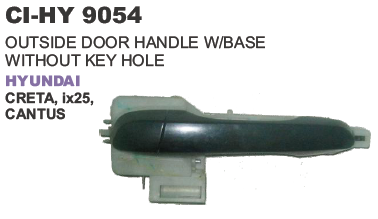 "OUTSIDE DOOR HANDLE WITH BASE WITHOUT KEY HOLE HYUNDAI CRETA ,ix25, CANTUS"