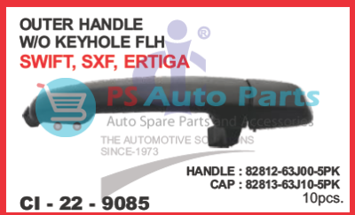 "OUTER HANDLE ERTIGA,SWIFT,SX4 W/O KEYHOLE FRONT L"