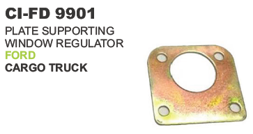 PLATE SUPPORTING WINDOW REGULATOR FORD CARGO TRUCK