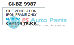 SIDE VENTILATION IRON FRAME ONLY M.BENZ CAMEON TRUCK